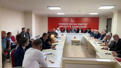 Yeniden Refah Partisi Kocaeli İl Başkanlığı, haftalık olağan yönetim kurulu