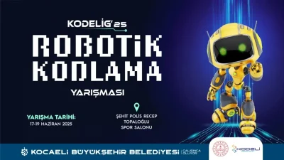 Kocaeli’de 17-19 Haziran tarihleri arasında düzenlenecek KODELİG’25 Robotik Kodlama Yarışması’nda