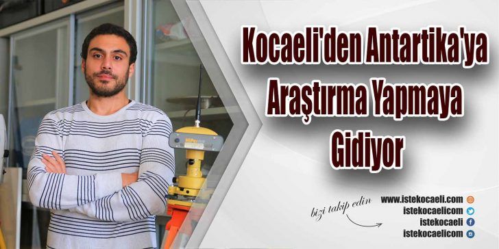 Türkiye’nin Antarktika’da bilim üssü kurma çalışmaları için uluslararası işbirlikleri kapsamında