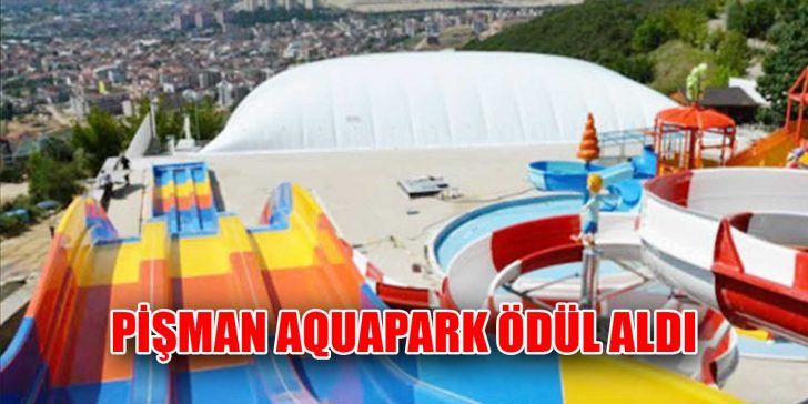 Kocaeli’nin ilk aquaparkı olan İzmit Belediyesi’nin Pişman Çocuk Aquapark’ı ödül