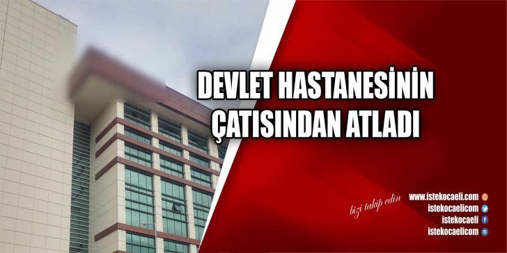 Kocaeli Devlet Hastanesinde bir kadın, Kocaeli Devlet Hastanesinin poliklinikler binasının