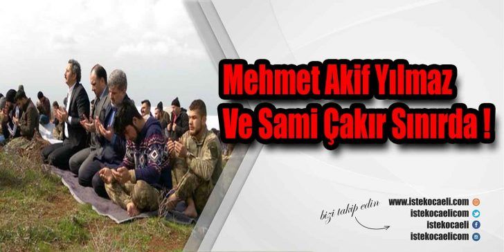 Kocaeli Milletvekili Mehmet Akif Yılmaz,  Sami Çakır ile Cuma namazını,