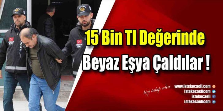 Gölcük’te beyaz eşya mağazasından 15 bin TL değerinde 5 bulaşık