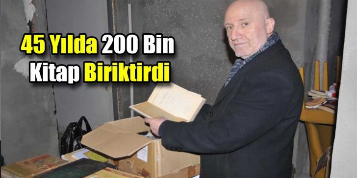 İZMİT’te, 57 yaşındaki Şerafettin Ergül, 45 yılda yaklaşık 200 bin