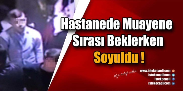 KOCAELİ’nin Darıca ilçesinde, hastanede muayene için bekleyen 59 yaşındaki D.A.’nın