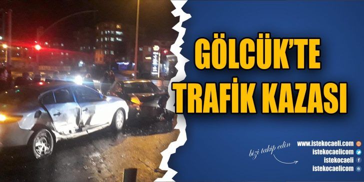 Kocaeli’nin Gölcük ilçesinde kavşaktan dönen 2 otomobilin çarpışması sonucunda meydana