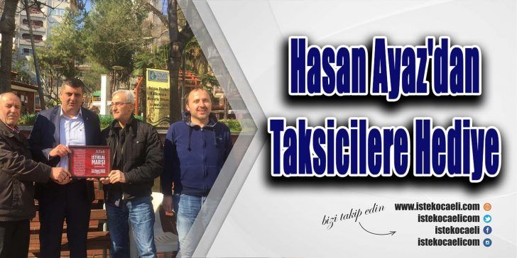AK Parti İzmit İlçe Başkanı Hasan Ayaz, taksicileri ziyaret ederek,