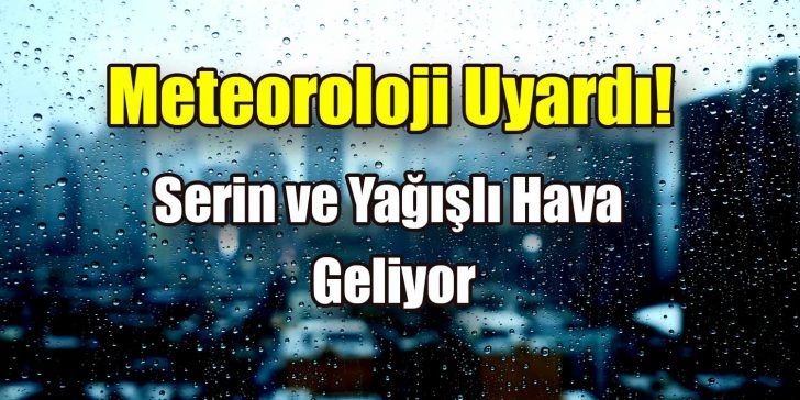 Kocaeli için meteoroloji uzmanları uyarıyor. Kentimizde hava sıcaklıkları 2 gün