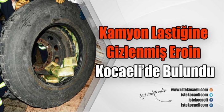 Kocaeli’nde Narkotik Suçlarla Mücadele Şube Müdürlüğü ekipleri tarafından durdurulan kamyonun