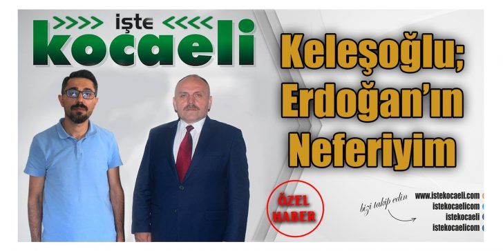 Erken seçim süreci tüm yurtta olduğu gibi Kocaeli‘de de tüm