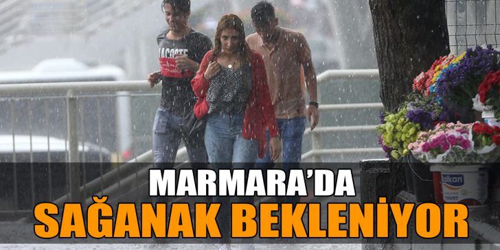 Marmara Bölgesi’nde sağanak ve gök gürültülü sağanak bekleniyor. Meteoroloji 1.