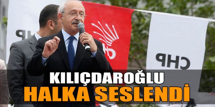 CHP Genel Başkanı Kılıçdaroğlu, “Bizler yeniden Ekrem İmamoğlu’nu belediye başkanı