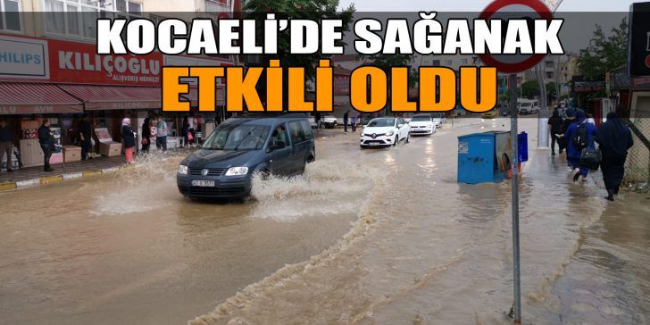 Kocaeli’nin Darıca ilçesinde sağanak, hayatı olumsuz etkiledi. Öğle saatlerinde başlayan