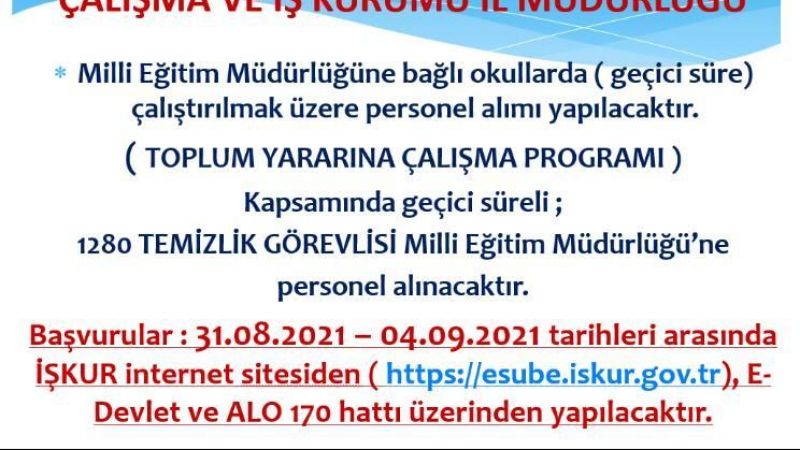 Kocaeli İl Milliği Eğitim Müdürlüğü geçici olarak 1.280 temizlik personeli alacak.