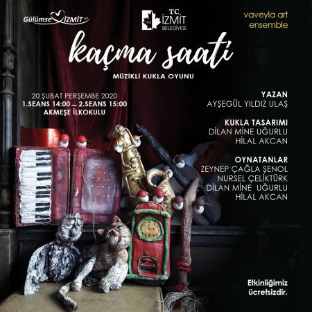 İzmit Belediyesi girişimleriyle düzenlenen '' Kaçma Saati '' adlı kukla