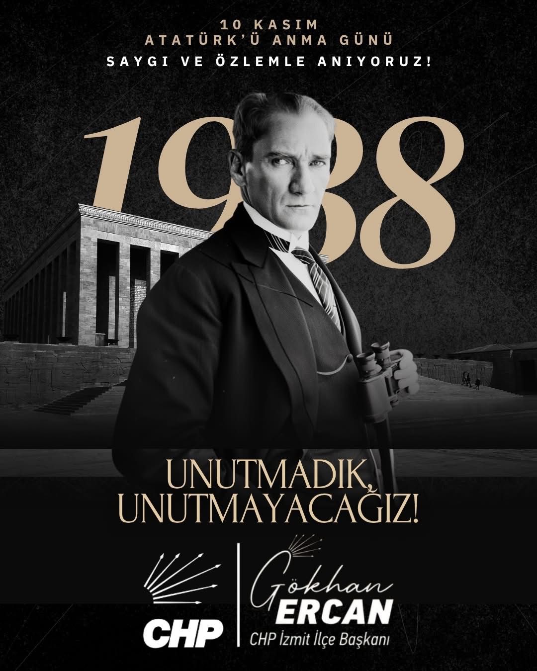 CHP İzmit İlçe Başkanlığı, Ulu Önder Gazi Mustafa Kemal Atatürk’ün