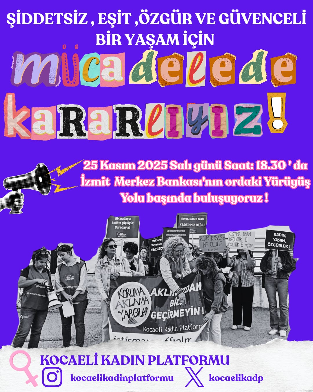 Kocaeli Kadın Platformu, 25 Kasım Kadına Yönelik Şiddete Karşı Uluslararası