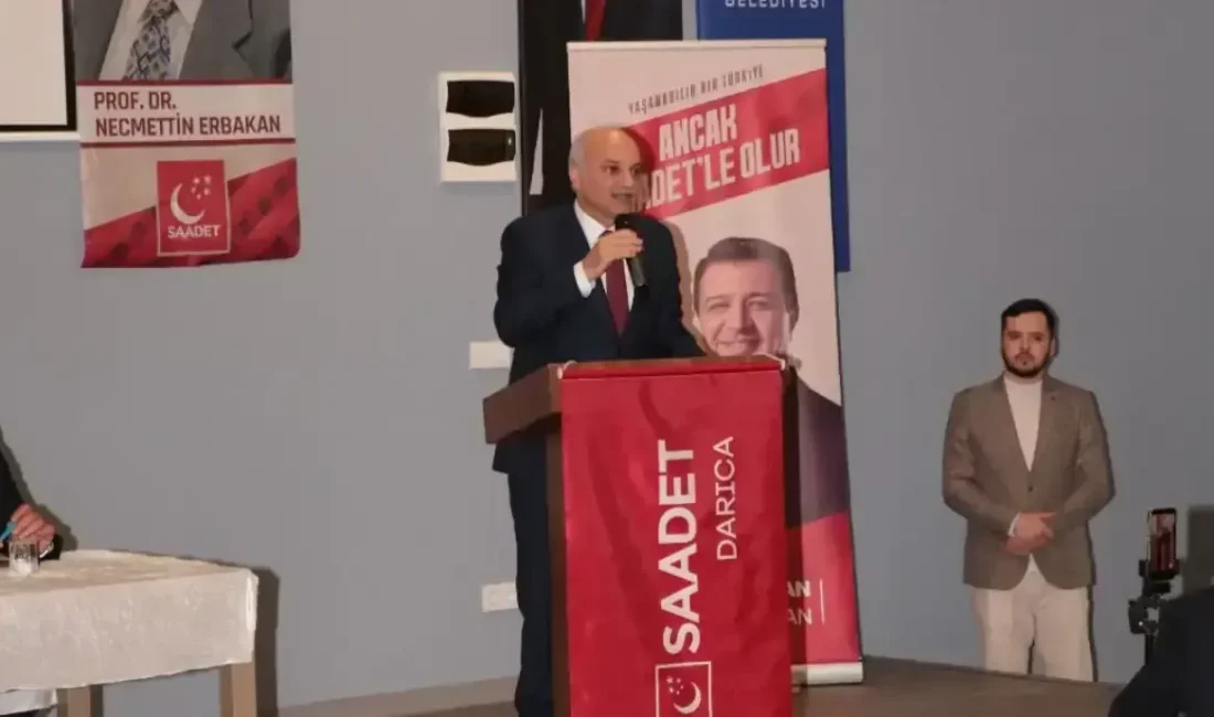 Saadet Partisi Darıca İlçe Teşkilatı’nın 6. Olağan Kongresi, İstanbul Milletvekili