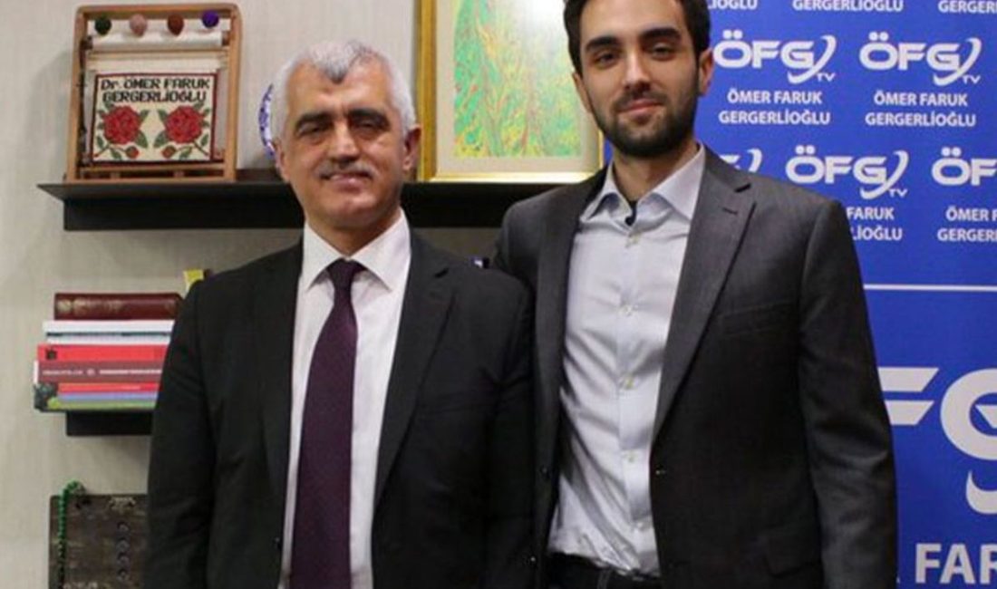 DEM Parti Kocaeli Milletvekili Ömer Faruk Gergerlioğlu’nun oğlu Salih Gergerlioğlu