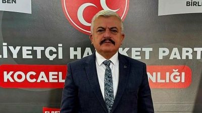 MHP Kocaeli geçmiş dönem İl Başkanı Tuncay Batı, son günlerde