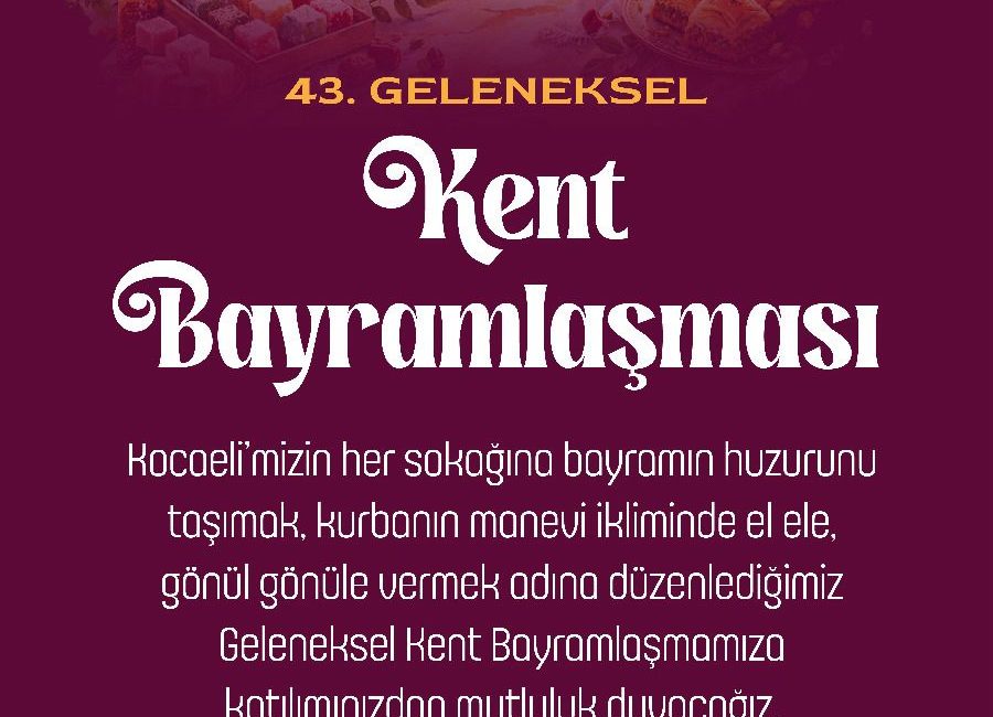 Kocaeli’de gelenekselleşen ve kentin tüm dinamiklerini aynı çatı altında buluşturan
