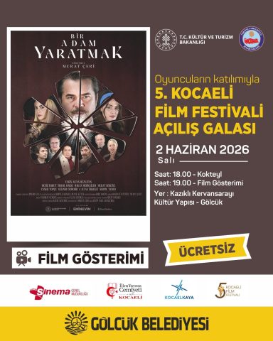 Kültür ve sanatın kalbinin atacağı Gölcük, sinema dünyasının saygın etkinliklerinden