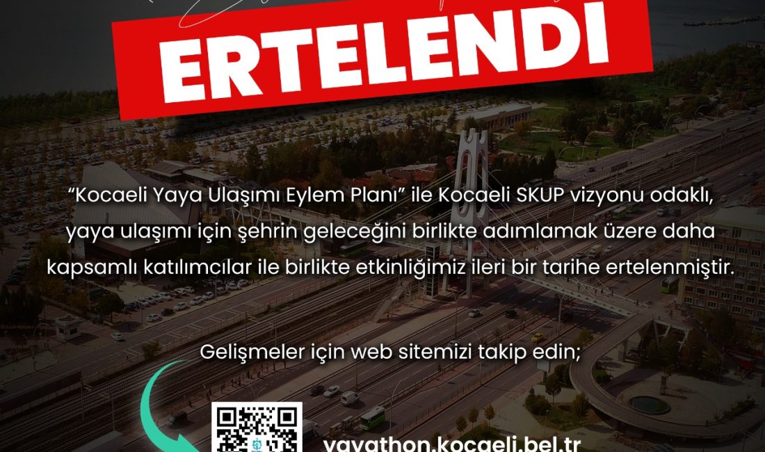 Kocaeli Büyükşehir Belediyesi tarafından düzenlenmesi planlanan ve kentin yaya ulaşımına