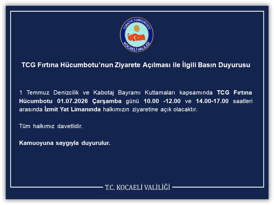 TCG Fırtına Hücumbotu İzmit'te Ziyarete Açılıyor!