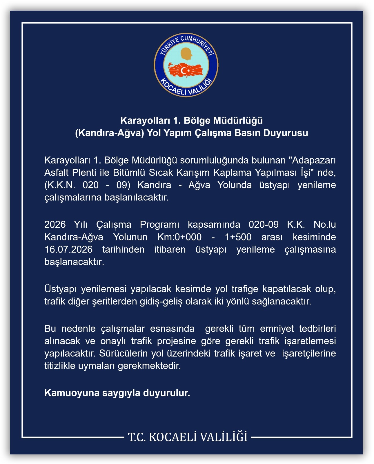 Kocaeli Valiliği uyardı: O yol çalışmalar nedeniyle kapanıyor!