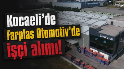 Kocaeli'nin Gebze ilçesinde otomotiv yan sanayi alanında faaliyet gösteren Farplas