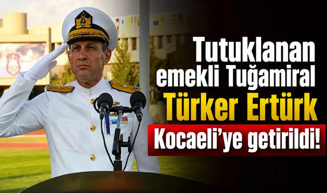 Sosyal medya videoları nedeniyle yürütülen soruşturmada tutuklanan emekli Tuğamiral Türker
