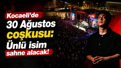 Kocaeli’de 30 Ağustos Zafer Bayramı kutlamaları iki güne yayılacak. 29