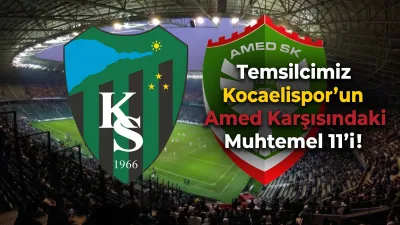 Trendyol Süper Lig’in 2. haftasında temsilcimiz Kocaelispor, evinde Amed FK