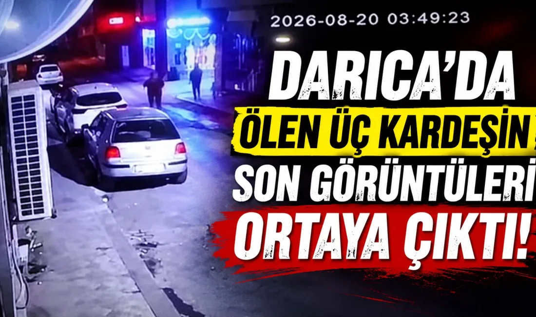 Kocaeli Darıca'da sahilde cansız bedenleri bulunan üç kardeşin son görüntüleri