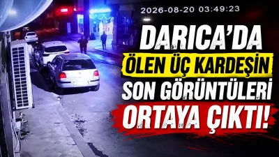 Kocaeli Darıca'da sahilde cansız bedenleri bulunan üç kardeşin son görüntüleri