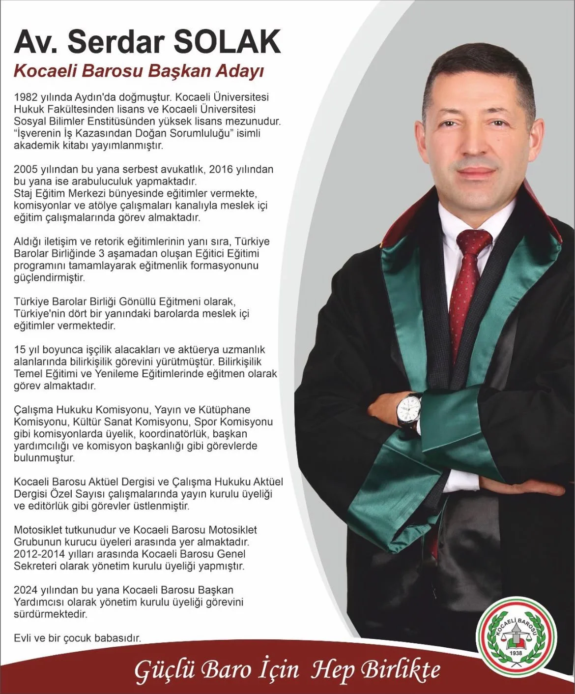 Kocaeli Barosu Başkan Adayı Serdar Solak’ın yönetim kurulu listesi belli oldu