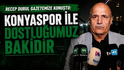 Kocaelispor Başkanı Recep Durul, Konyaspor galibiyeti sonrası gazetemize konuştu. Durul,