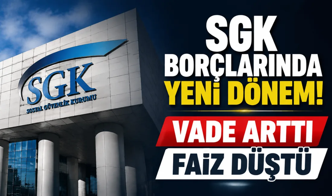 Sosyal Güvenlik Kurumu (SGK) borçlarının yeniden yapılandırılmasına ilişkin yayımlanan 2026/15