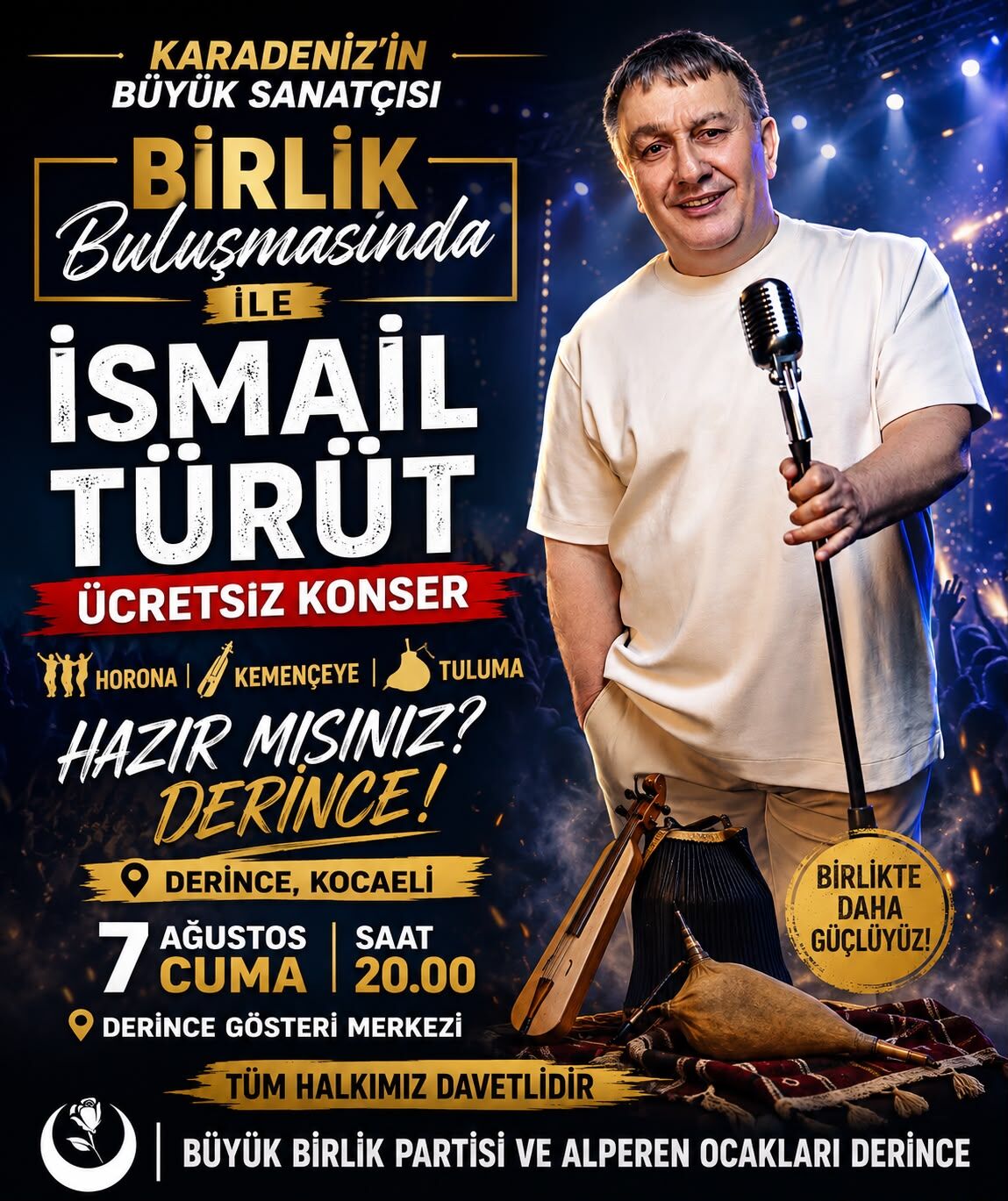 Kocaeli'de "Birlik Buluşması": İsmail Türüt sahne alacak