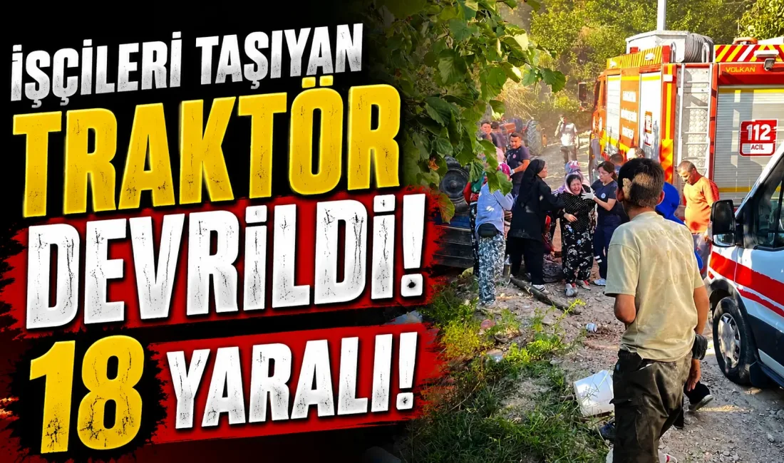 Sakarya'nın Hendek ilçesinde fındık işçilerini taşıyan traktörün devrilmesi sonucu 18