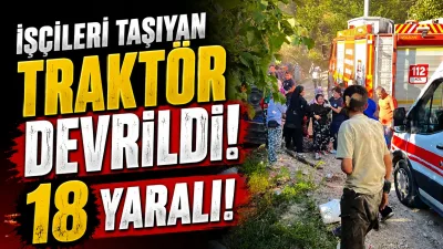 Sakarya'nın Hendek ilçesinde fındık işçilerini taşıyan traktörün devrilmesi sonucu 18