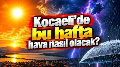 Kocaeli’de yaşayan vatandaşlar ve kente yolu düşecekler için haftanın hava