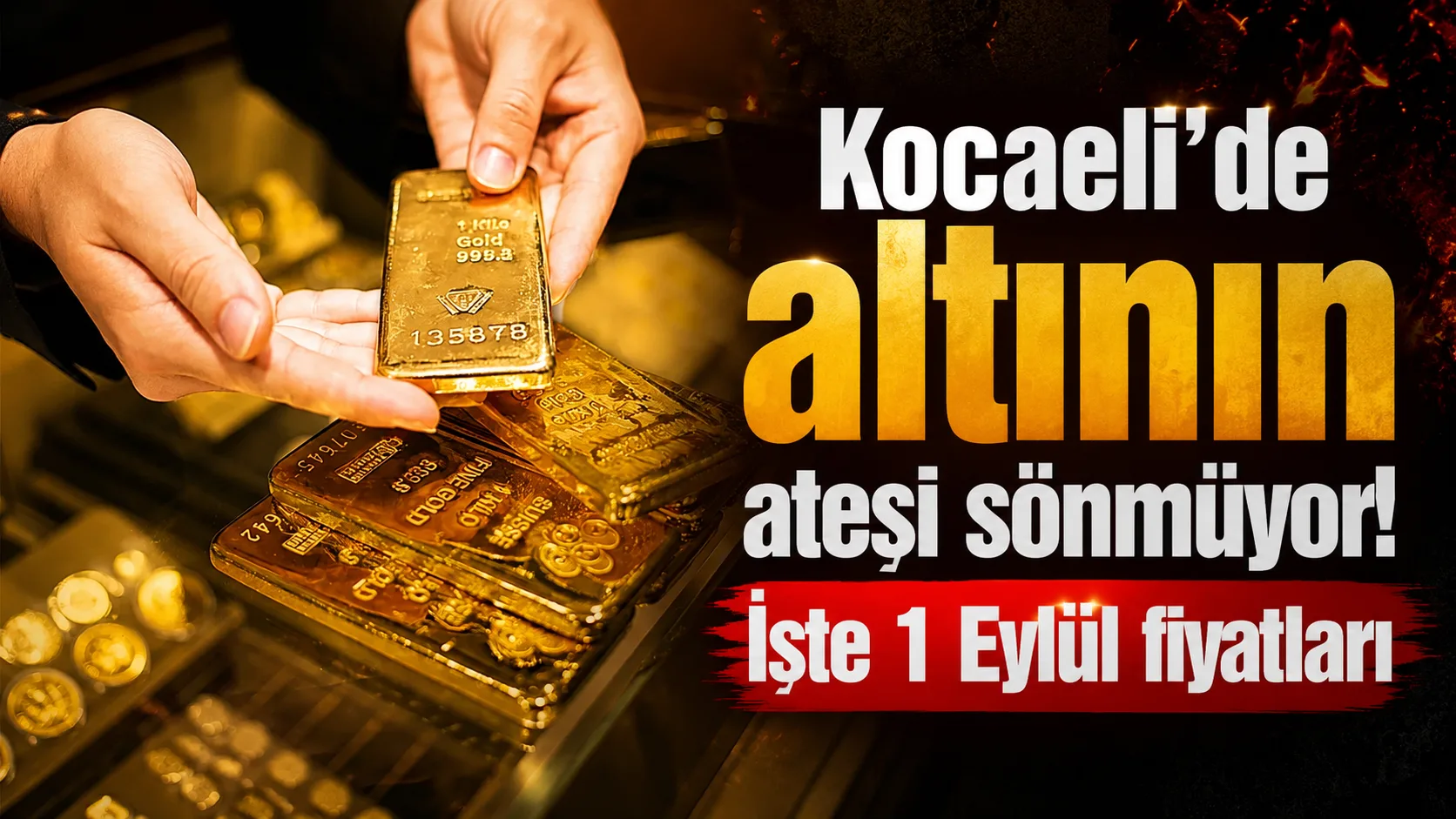 Kocaeli altın fiyatları 1 Eylül 2026 Salı günü için açıklandı.