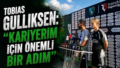 Kocaelispor’un yeni transferi Tobias Gulliksen, transfer sürecini, Süper Lig hedeflerini,