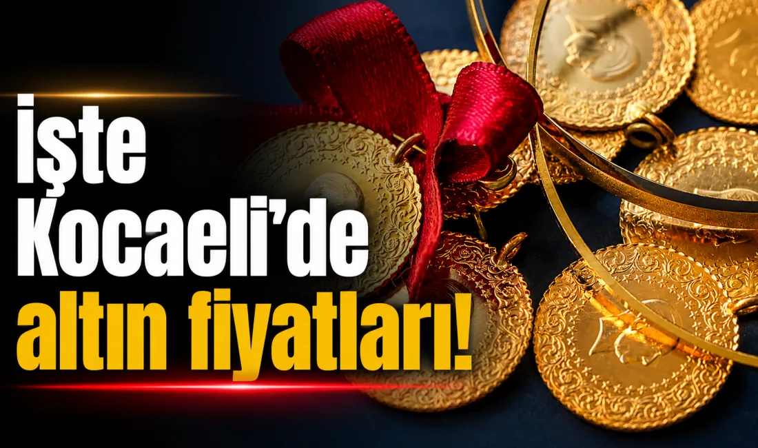 Kocaeli kuyumcu piyasasında altın ve değerli metallerde yukarı yönlü hareketlilik